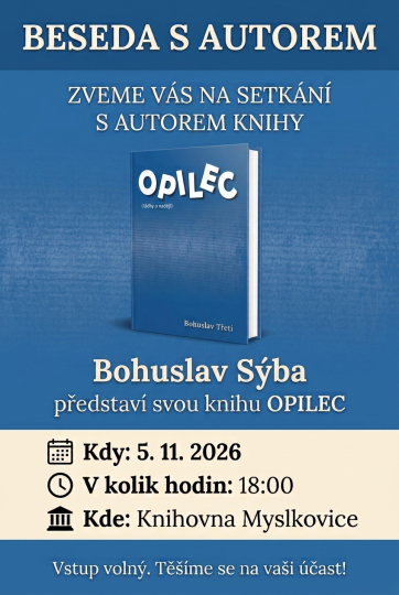 Beseda s autorem - B. Sýba o knize Opilec